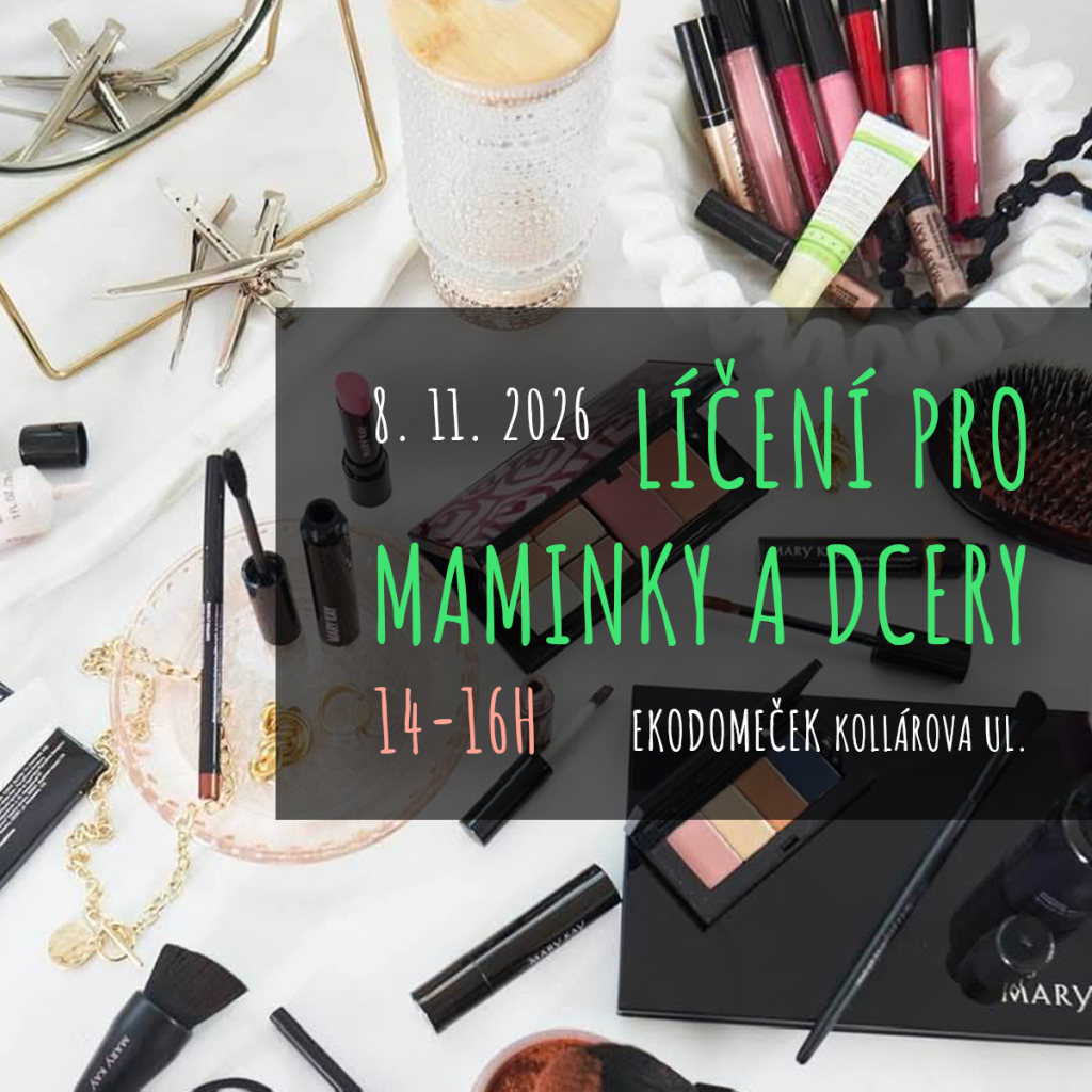 Líčení pro maminky a dcery